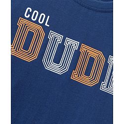 Pine Kids Cotton Half Sleeves T-Shirt Text Print - Blue Limoges