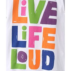Pine Kids Cotton Knit Half Sleeves T-Shirt with Live Life Loud Text Print - White