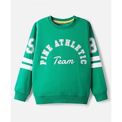 Pine Kids Cotton Knit Full Sleeves Sweatshirt With Front & Back Text Print - Green