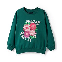 Pine Kids Cotton Knit Full Sleeves Sweatshirt With Feeling Pretty Text & Floral Print - Dark Green