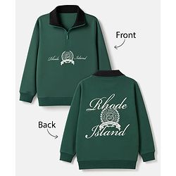 Pine Kids Cotton Knit Sweatshirt With Full Sleeves and Rhode Island Text Print in Front & Back - Green